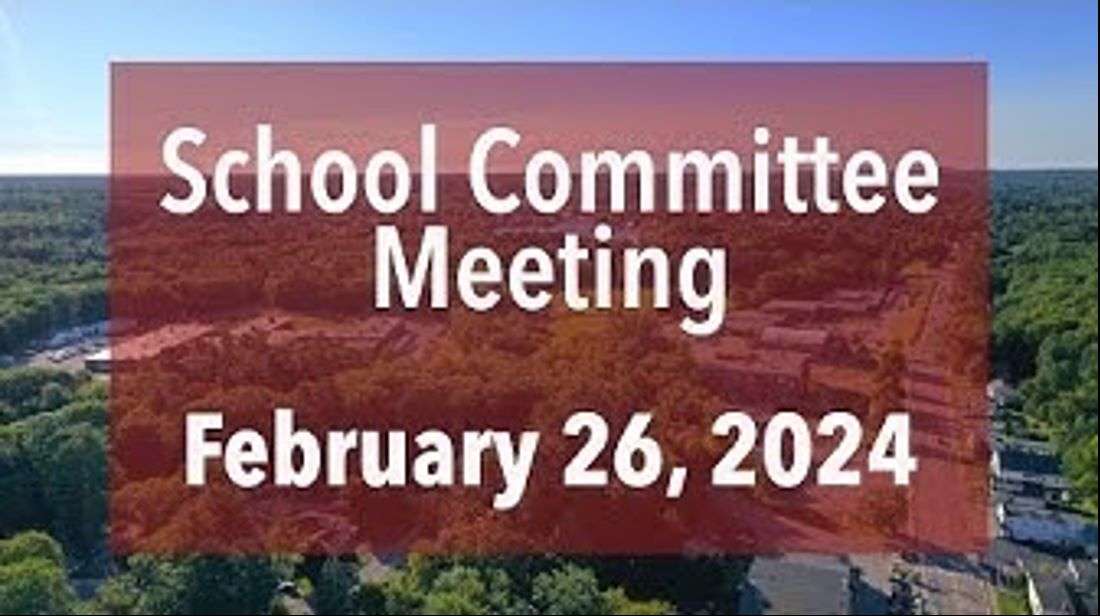 2/26/24 School Committee Highlights