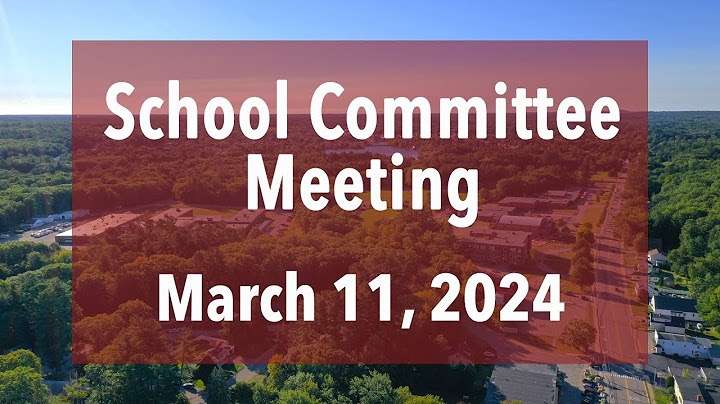 School Committee Highlights March 11, 2024